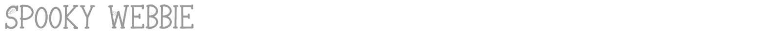 Spooky Webbie font preview